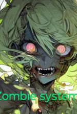 Zombie system