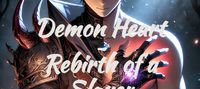 Demon Heart ~ Rebirth of a Slayer