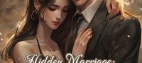 Hidden Marriage: Pamper Me Gently, My Sweetie