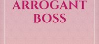 MARRIED TO THE ARROGANT BOSS