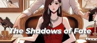 The Shadows of Fate