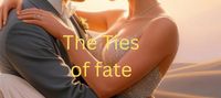 The Ties of Fate