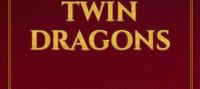 The War of the Twin Dragons