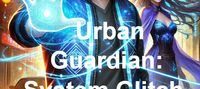 Urban Guardian: System Glitch